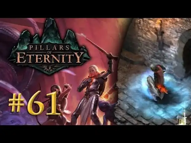 Let's Play Pillars of Eternity #61: Dem Tode nahe (Blind / Expert / Deutsch)