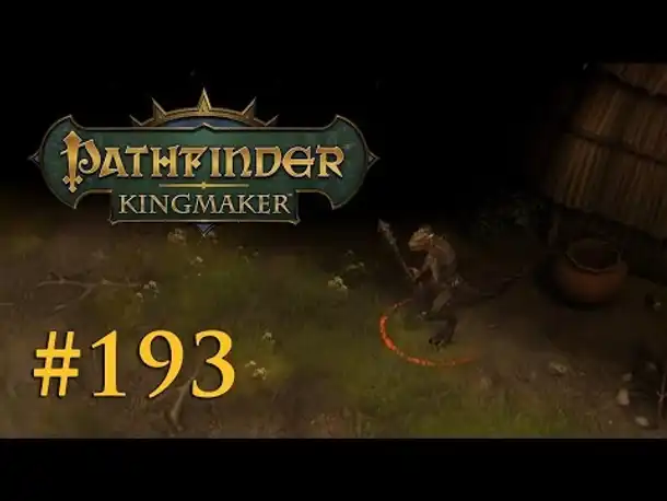 Let's Play Pathfinder: Kingmaker #193 – Das Dorf der Echsenkrieger (Blind / Deutsch)
