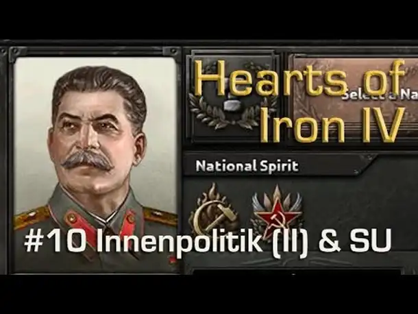 Wie wird Hearts of Iron 4? - Teil 10: Innenpolitik (II), Welt-Spannung & UDSSR (german / deutsch)