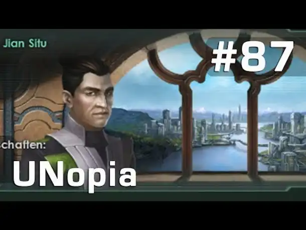Let's Play Stellaris UNopia #87: Eine neue Bewegung ► Jian Situ (deutsch / Roleplay)