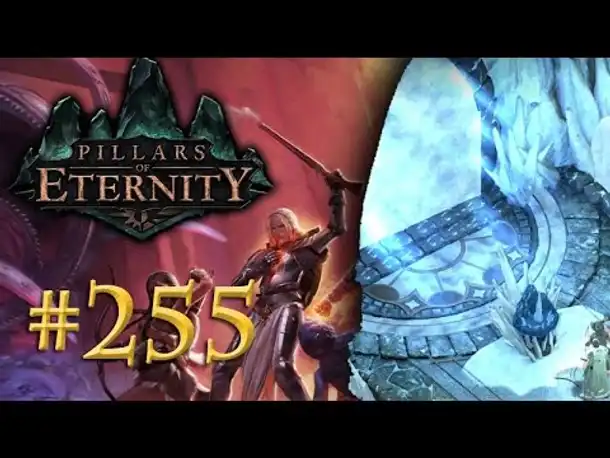 Let's Play Pillars of Eternity #255: Ein moralisches Dilemma (Blind /Expert / Deutsch)