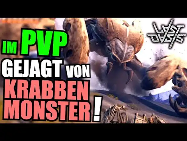 Im PvP gejagt von Krabben Monster - Last Oasis | Gameplay German