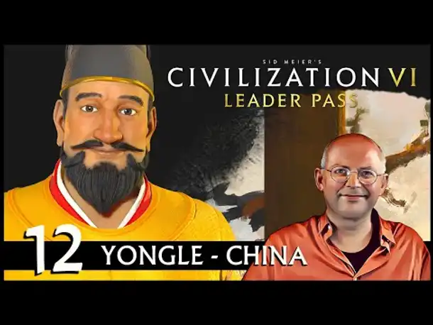 CIVILIZATION VI: Yongle und China (12) | Gottheit [Deutsch]