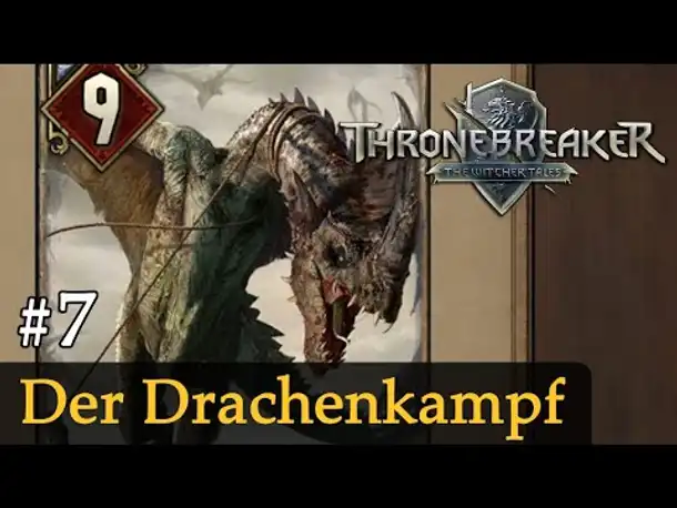 #7: Der Drachenkampf ✦ Let's Play Thronebreaker (Blind / Schwer / Deutsch)