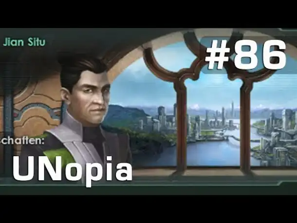 Let's Play Stellaris UNopia #86: Aufstiegstheorie ► Jian Situ (deutsch / Roleplay)