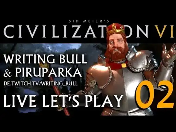 Live Let's Play: Civilization VI | Deutschland (02) [deutsch]
