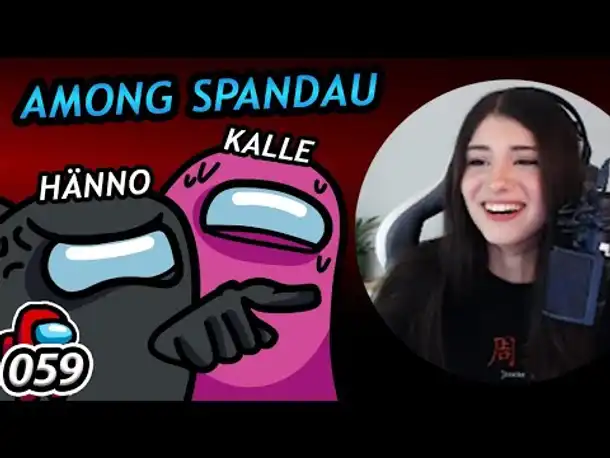 Der Spandauer Squad schlägt wieder zu! | AMONG US | 059