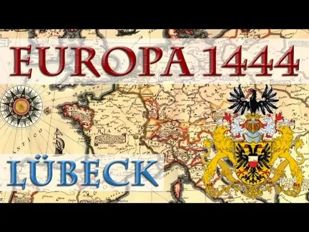 Europa 1444: Lübeck