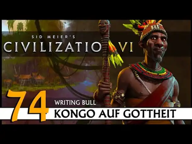 CIVILIZATION VI: Kongo (74) | Gottheit [Deutsch]