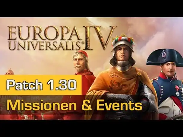 Europa Universalis 4 Patch 1.30 (#3): Missionen, Events & Regierungen (Tutorial)