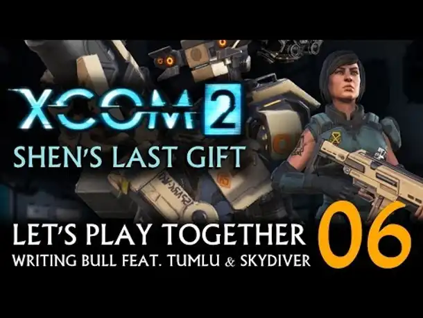 Let's Play: Shen's Last Gift - XCOM 2 (06) [deutsch]