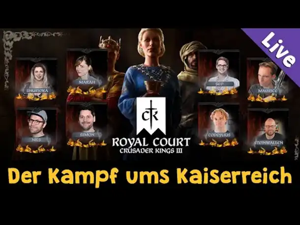 Der Kampf um das Kaiserreich: CK3 Royal Court im Multiplayer (Live-Aufzeichnung)