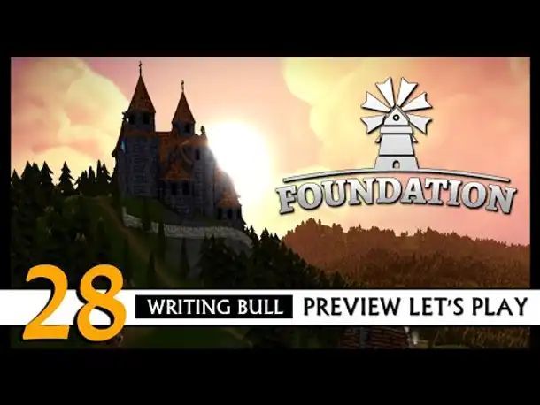 FOUNDATION: Preview Let's Play (28) | Early Access [Deutsch]