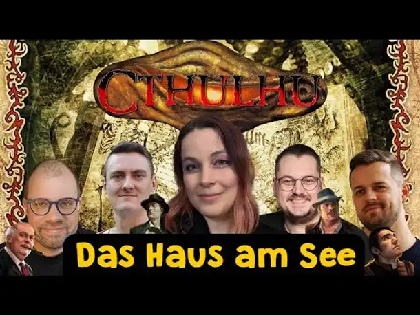 Das Haus am See ✦ Cthulhu Pen & Paper RPG ✦ Mit Mháire (Spielleitung) & der "Stein-im-Brett"-Kombo