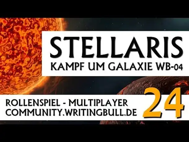 Stellaris: Kampf um Galaxie WB-04 | MP-Event (24) [deutsch]