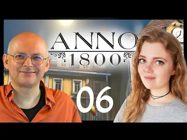 ANNO 1800: Koop mit Géraldine Hohmann (GameStar) 06 [Deutsch]