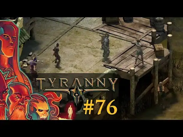 Let's Play Tyranny #76: Die Spur der Rivalin (Blind / Schwer / Deutsch)