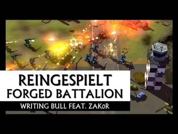 Reingespielt: Forged Battalion