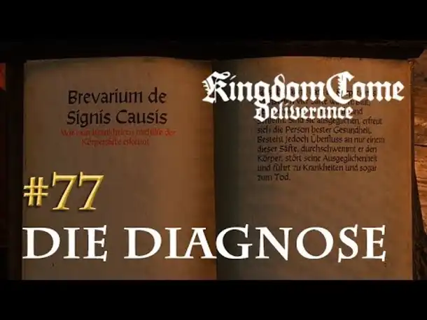 Let's Play Kingdom Come Deliverance #77: Die Diagnose (Tag 44 / deutsch)