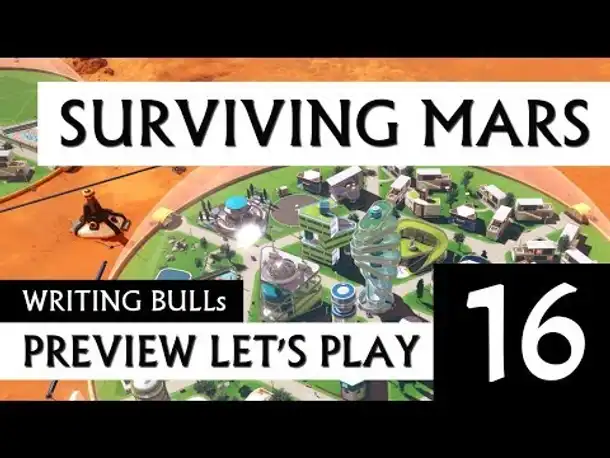 Preview Let's Play: Surviving Mars (16) [deutsch]