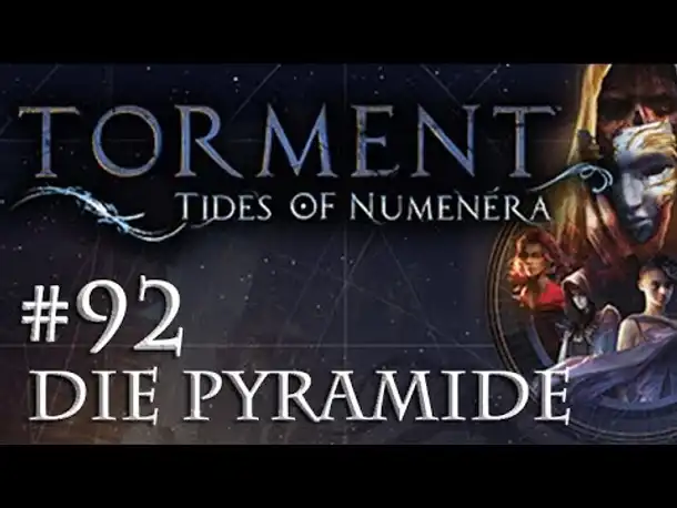 Let's Play Torment: Tides of Numenera #92 – Die Pyramide (Blind / Deutsch / Roleplay)