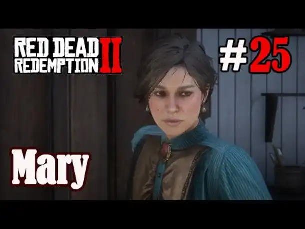 Let's Play Red Dead Redemption 2 #25: Mary [Story] (Slow-, Long- & Roleplay / PC)