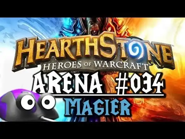 Let's Play HEARTHSTONE: HEROES OF WARCRAFT Arena #034 Magier (German Gameplay Deutsch)