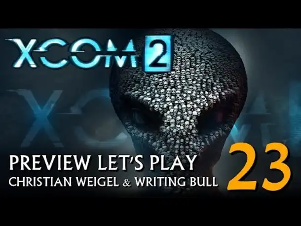 Preview Let's Play: XCOM 2 (23) [deutsch]