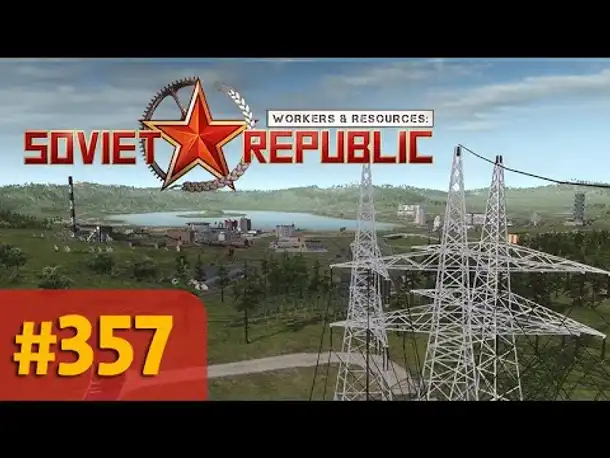 #357: Strom für die Hauptstadt ✦ Let's Play Workers and Resources (deutsch / gameplay)