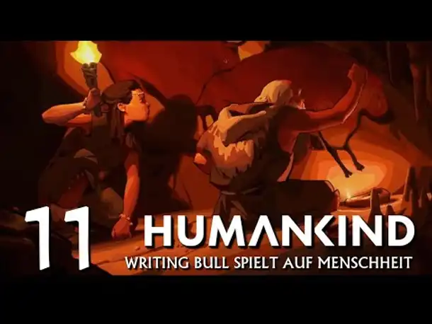 HUMANKIND: Let's Play auf "Menschheit" (11) [Deutsch]