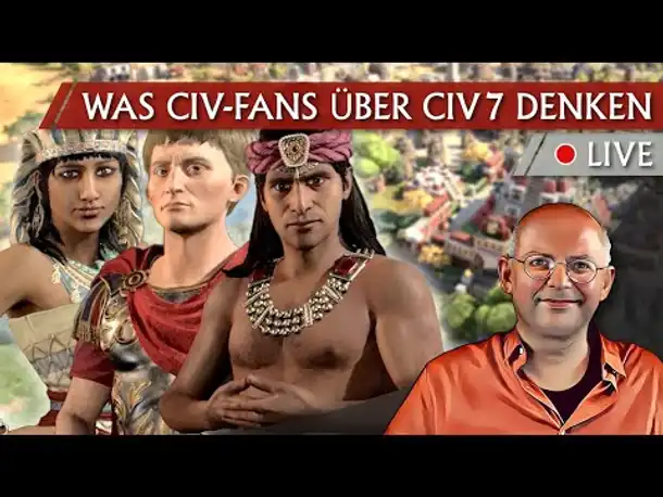 Eure Meinungen zu "Civilization 7": Community-Talk #CIV7 #OneMoreTurn [Deutsch] [Werbung|ad]
