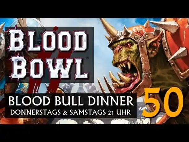Blood Bowl 2 im Multiplayer: Blood Bull Dinner (50) [deutsch]