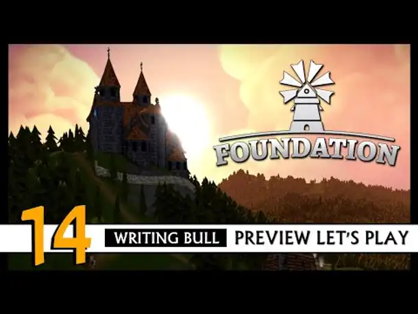 FOUNDATION: Preview Let's Play (14) | Early Access [Deutsch]