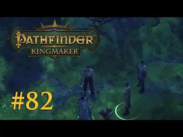 Let's Play Pathfinder: Kingmaker # 82 – Der Schatz der Barbaren (Blind / Deutsch)