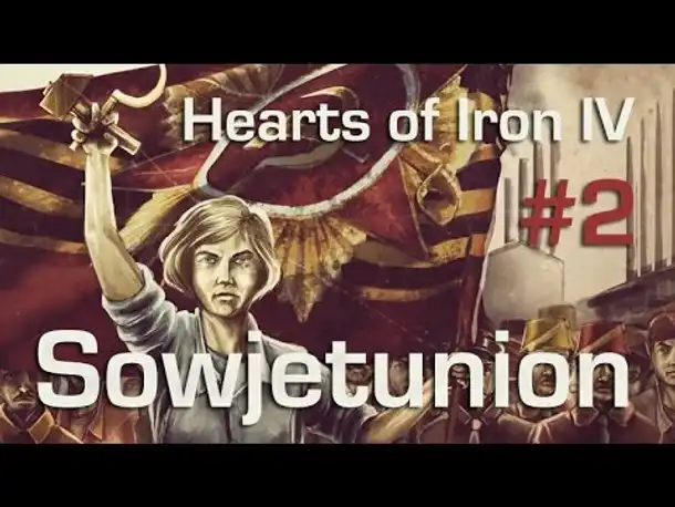 Let's Play Hearts of Iron 4 - Sowjetunion #2: Staatsbürgerkunde (gameplay / deutsch / german)
