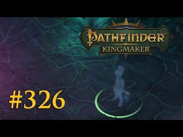 Let's Play Pathfinder: Kingmaker #326 – Das Geheimnis der Gnome (Blind / Deutsch)