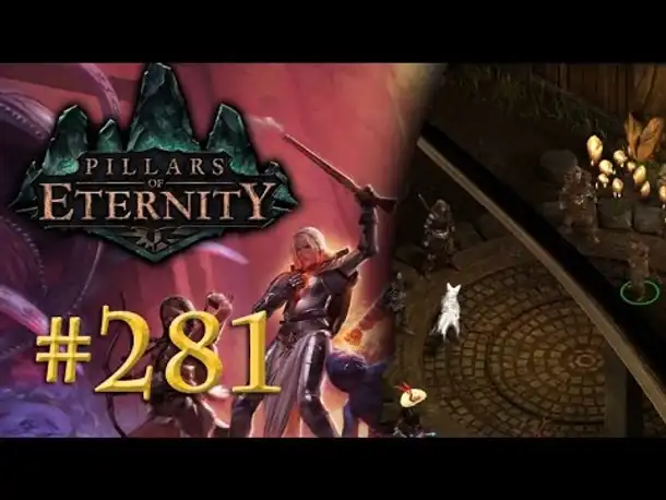 Let's Play Pillars of Eternity #281: Die Anhörung (Blind /Expert / Deutsch)