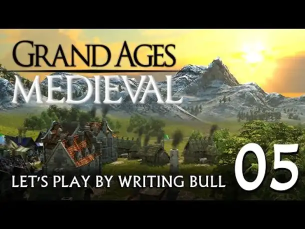 Preview | Let's Play: Grand Ages Medieval (05) [deutsch]