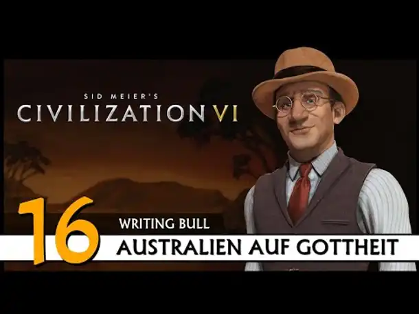 CIVILIZATION VI: Australien (16) | Gottheit [Deutsch]