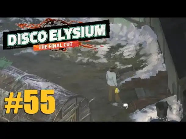 Let's Play Disco Elysium #55: Die Tür zum Hof (Final Cut / Deutsch / Blind)