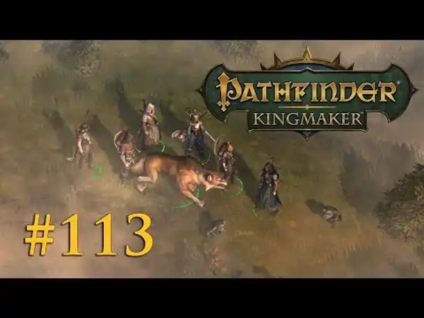 Let's Play Pathfinder: Kingmaker #113 – Der Mordfall Jaethal (Blind / Deutsch)