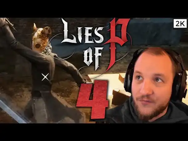 Lets Play Lies of P (Deutsch) - [2K] [Blind] #04 - Gefecht gegen den Überlebenden