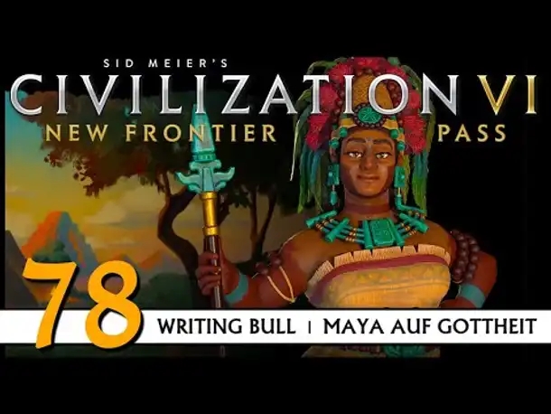 Civilization VI: Maya auf Gottheit (78) | Zufalls-Techtree [Deutsch]