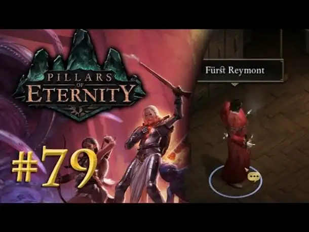 Let's Play Pillars of Eternity #79: Ein Nachbarschaftsstreit? (Blind / Expert / Deutsch)