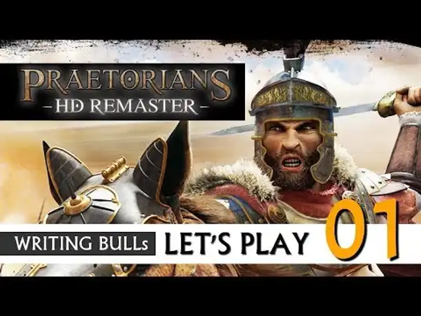 Let's Play: Praetorians HD Remaster (01) [Deutsch]