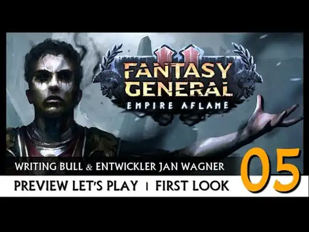 Preview mit Entwickler! Fantasy General II: Empire Aflame (05) [Deutsch]