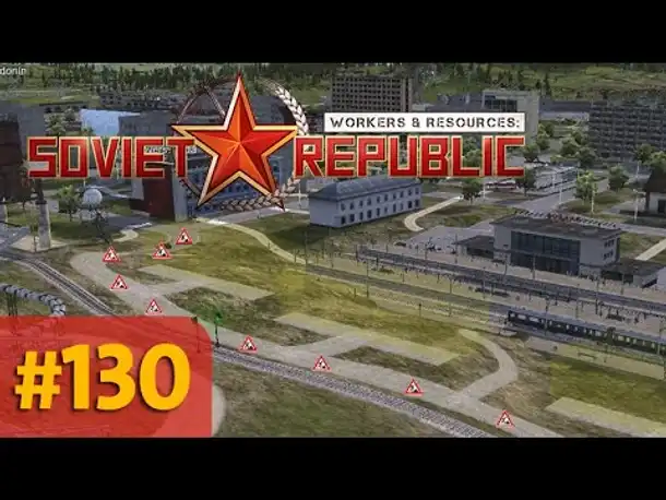 Let's Play Workers and Resources #130: Das Bahnhofsviertel (Gameplay/ Deutsch)