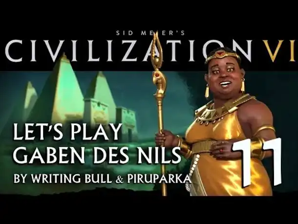 Let's Play: Civilization VI | Gaben des Nils (11) [deutsch]
