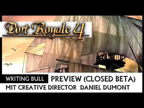 Preview mit Entwickler: Port Royale 4 - Closed Beta | 07.04.2020 [Deutsch]
