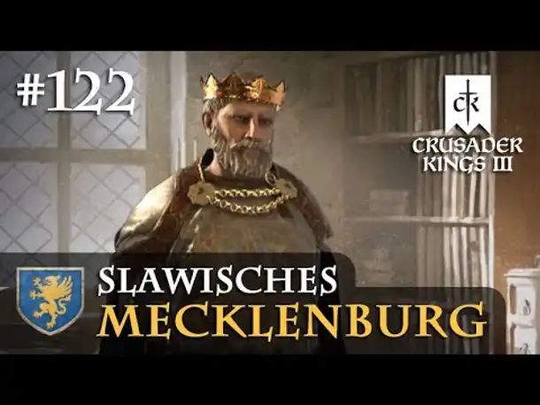Let's Play Crusader Kings 3 #122: Die Rechtfertigung (Slawisches Mecklenburg/ Rollenspiel)
